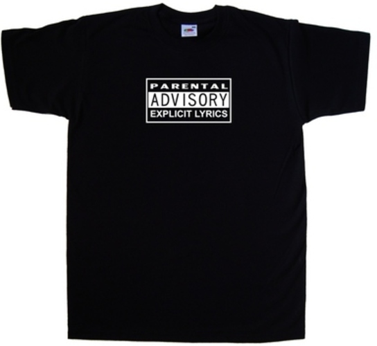 parental advisory explicit lyrics shirt